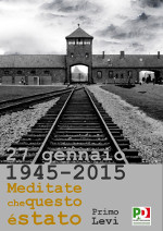 27 gen 1945-2015 - Meditate che questo è stato