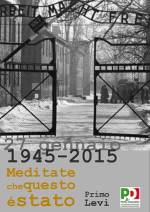 27 gen 1945-2015 - Meditate che questo è stato